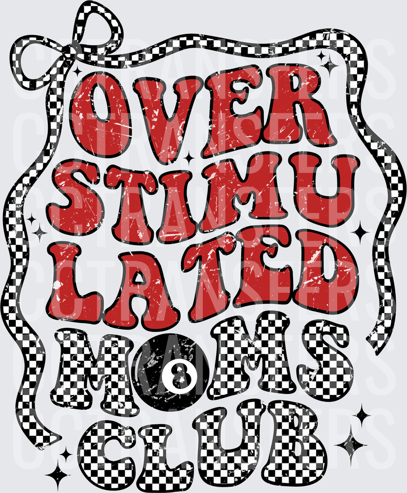 Overstimulated Moms Club Checkered Bow Retro Groovy (DTF)