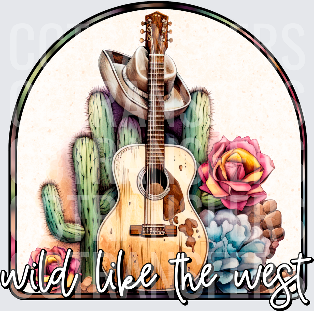 Wild Like The West Acoustic Guitar Cowboy Hat Cactus (DTF)