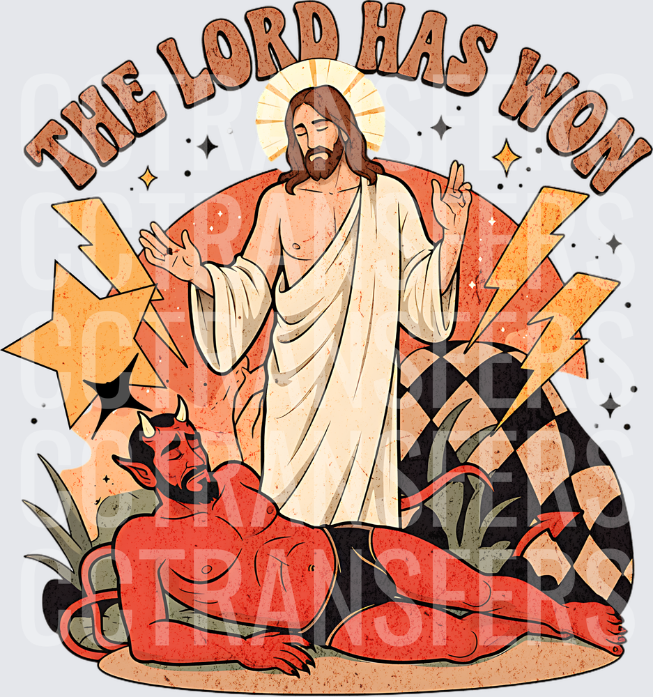 The Lord Has Won Jesus Over Devil Retro DTF