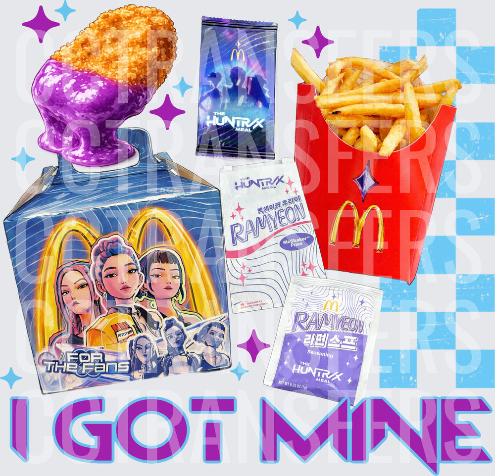 I Got Mine Fast Food Meal Box Fries Nugget Fan (DTF)