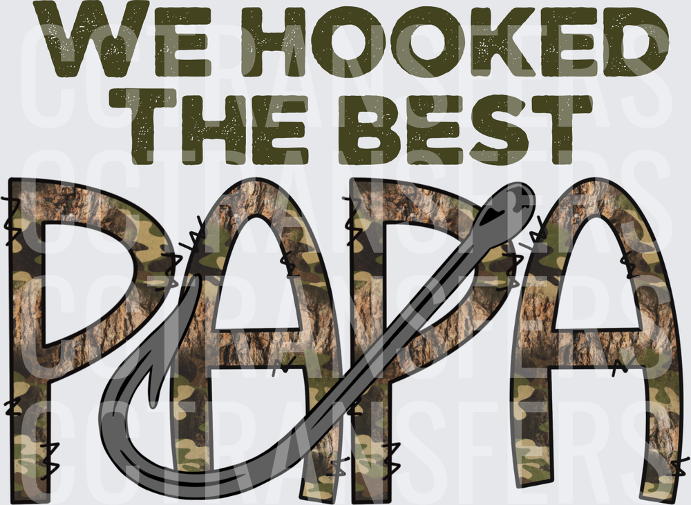 We Hooked The Best Papa Camo Fishing Hook (DTF)