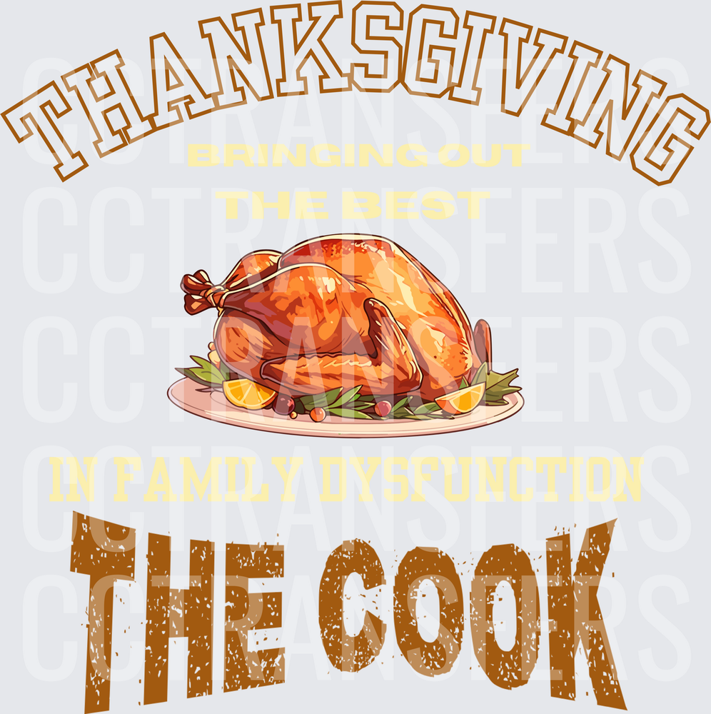 Thanksgiving Bringing Out The Best The Cook Roasted Turkey DTF