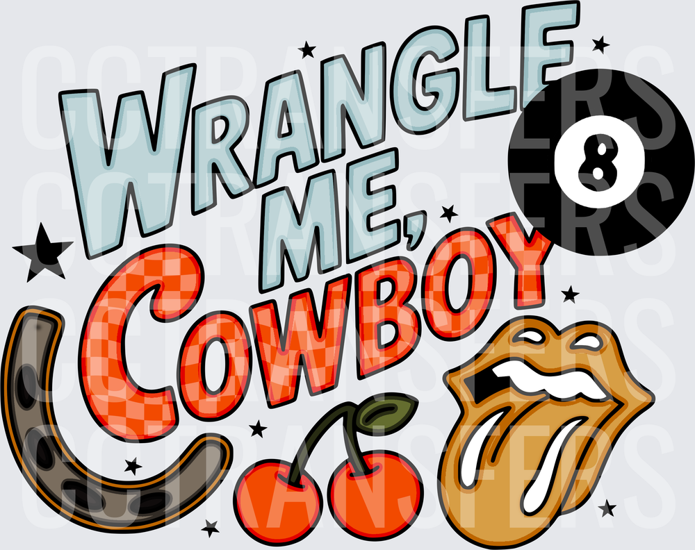 Wrangle Me Cowboy Retro Western Lucky Charm Design (DTF)