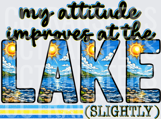 My Attitude Improves at the Lake Slightly Sunny Scene (DTF)