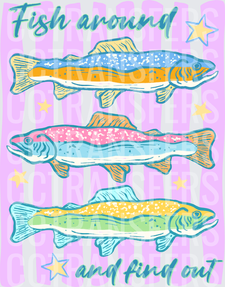 Fish Around and Find Out Colorful Trout Stack (DTF)