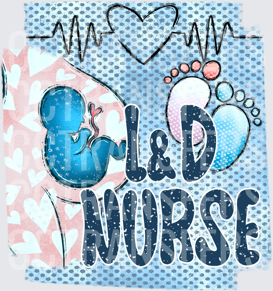 L&D Nurse Fetal Heartbeat Baby Footprint Design (DTF)
