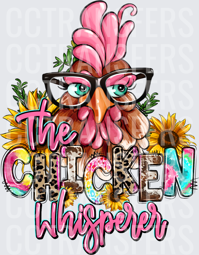 The Chicken Whisperer Sassy Hen Sunflowers (DTF)