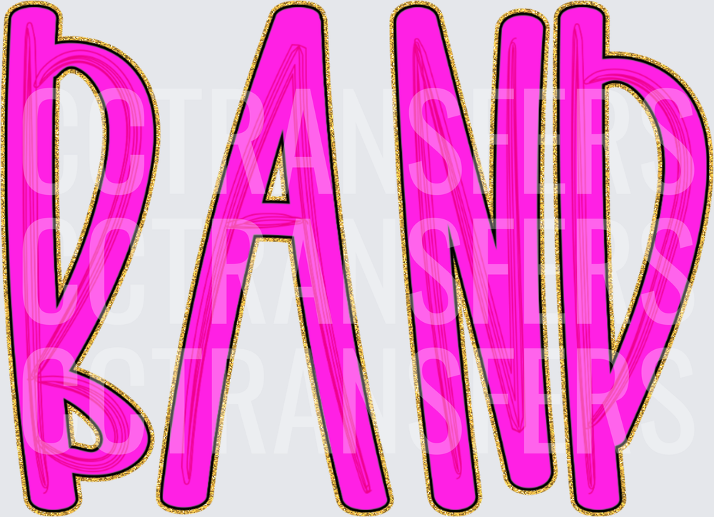 Bold Hot Pink Glitter Outlined BAND Lettering (DTF)