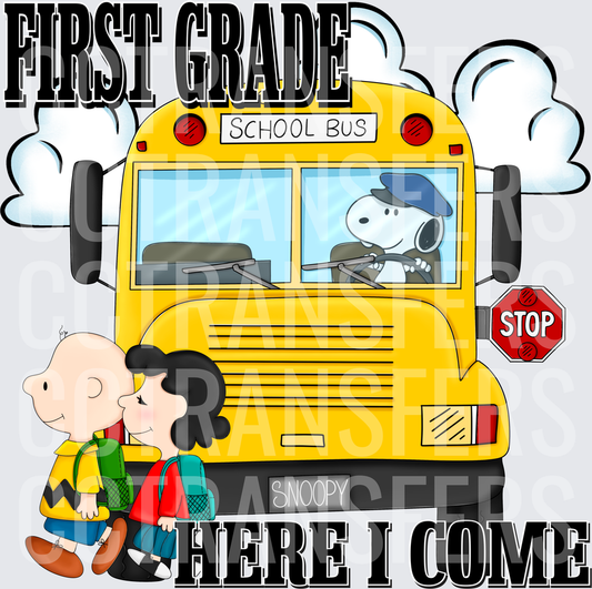 First Grade Here I Come Peanuts School Bus (DTF)