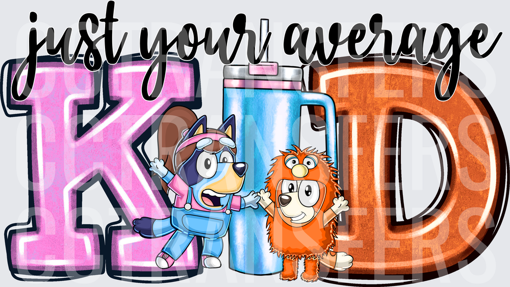 Just Your Average KID Cartoon Dogs Stanley Cup (DTF)
