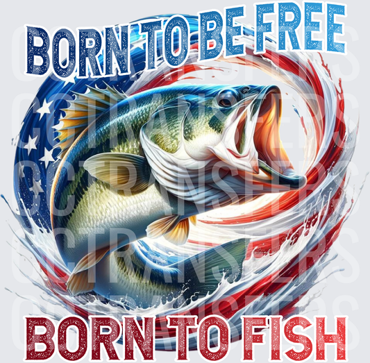 Born To Be Free Born To Fish Patriotic Bass (DTF)
