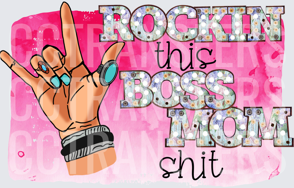 Rockin This Boss Mom Shit Rock Hand Sign Pink (DTF)