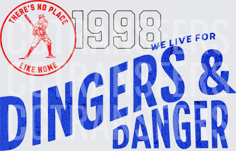 1998 Dingers & Danger We Live For Baseball Circle (DTF)