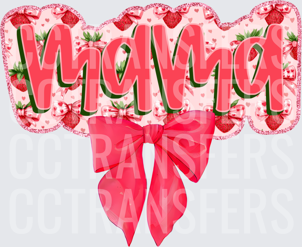 Mama Strawberry Pink Glitter Bow Script (DTF)