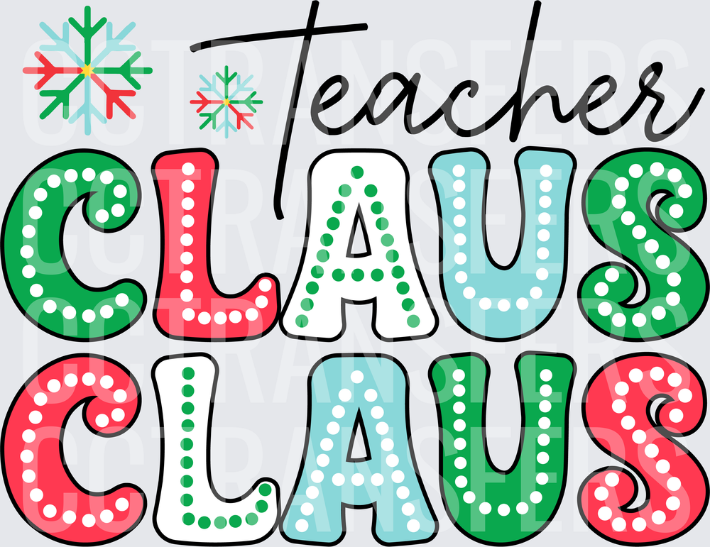 Teacher Claus Claus Polka Dot Snowflake Christmas (DTF)