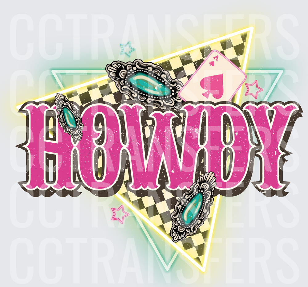 Howdy Pink Bold Text Turquoise Gems Checkered Triangles Ace (DTF)