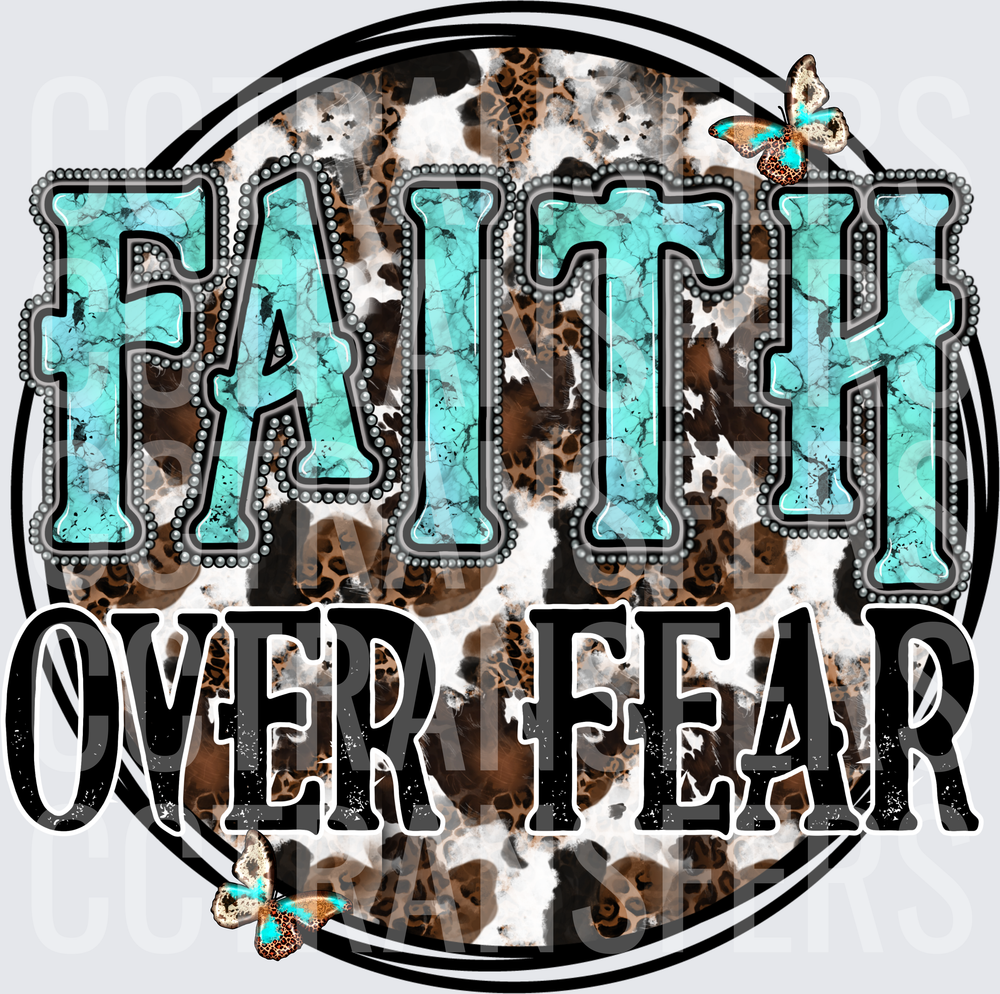 Faith Over Fear Turquoise Cowhide Leopard Butterfly (DTF)