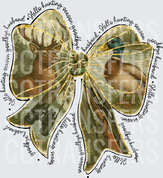 Hello Hunting Season Goodbye Husband Camo Bow (DTF)