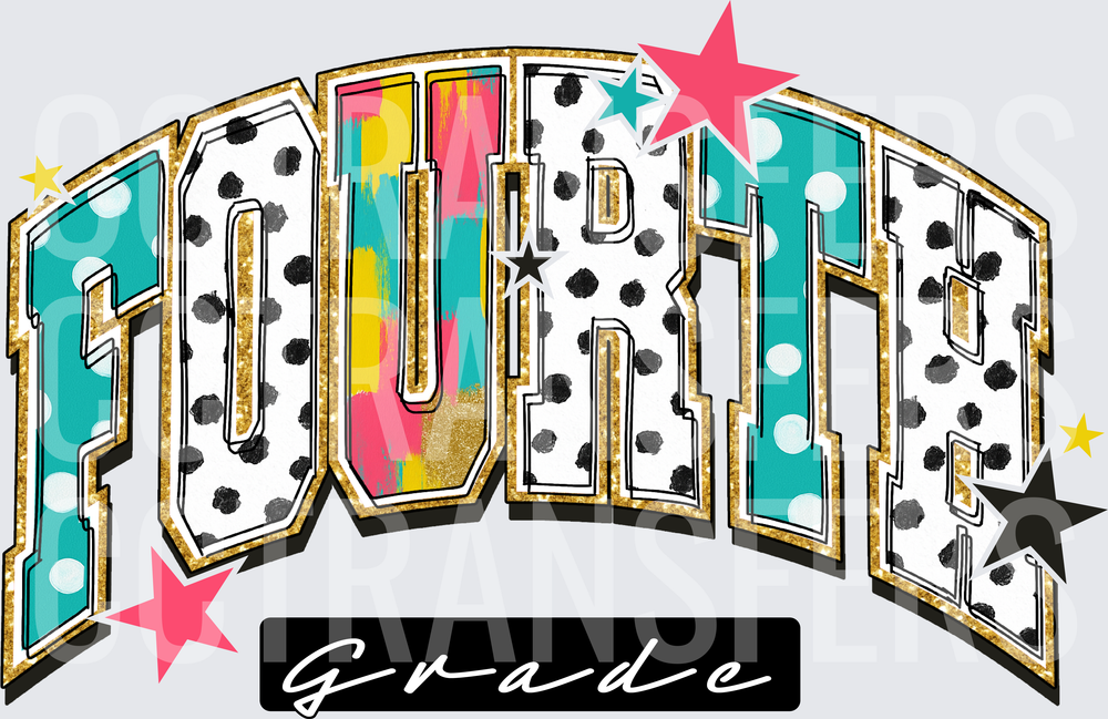 Fourth Grade Varsity Arch Polka Dot Gold Glitter Stars (DTF)