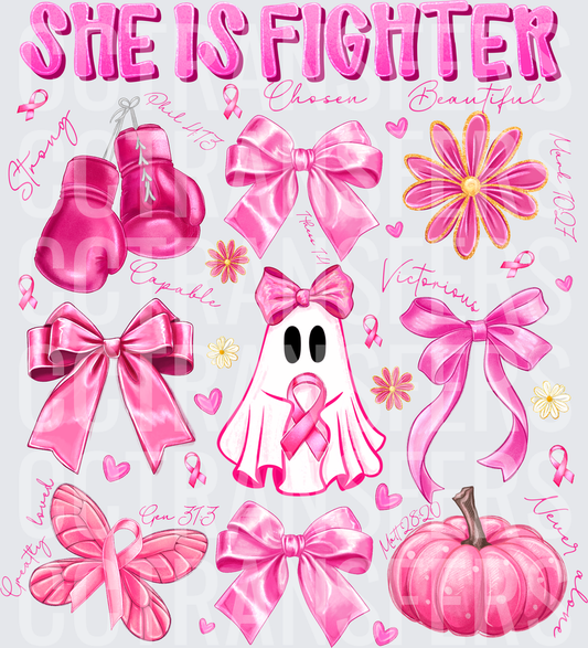 She Is Fighter Breast Cancer Awareness Pink Ribbon (DTF)