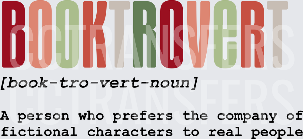 Booktrovert Dictionary Definition Book Lover Quote (DTF)