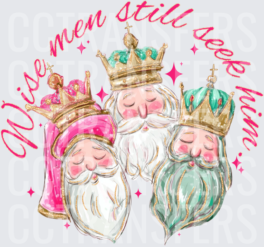Wise Men Still Seek Him Three Kings Holiday (DTF)