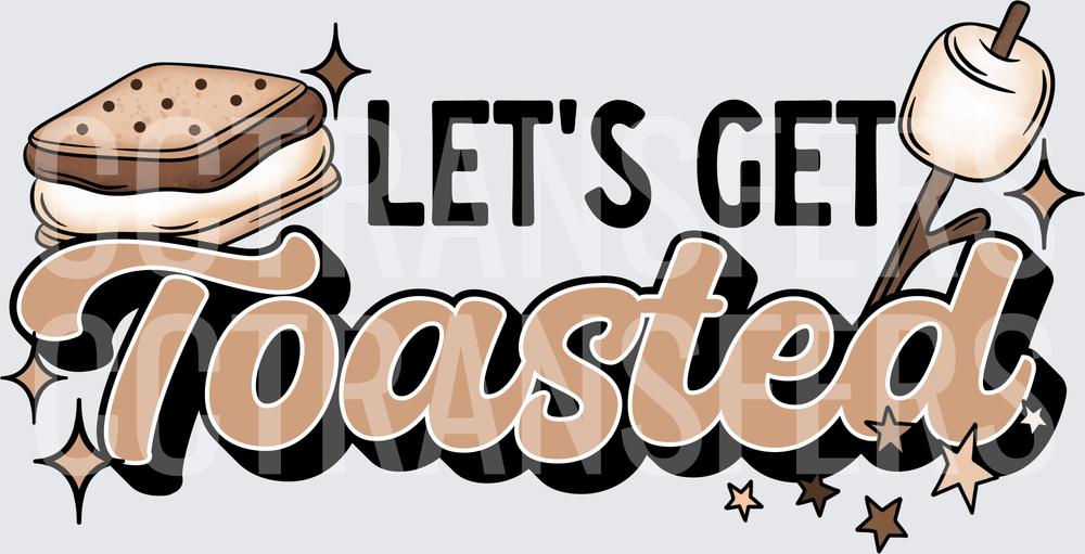 Let's Get Toasted S'mores Campfire Marshmallow (DTF)