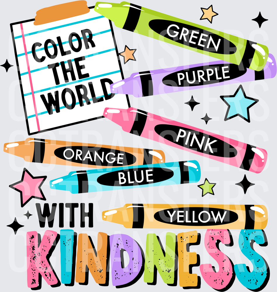 Color The World With Kindness Crayons (DTF)
