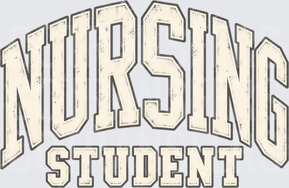 Nursing Student Distressed Varsity Arch Lettering (DTF)