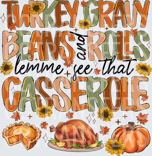 Turkey Gravy Beans and Rolls Lemme See That Casserole (DTF)