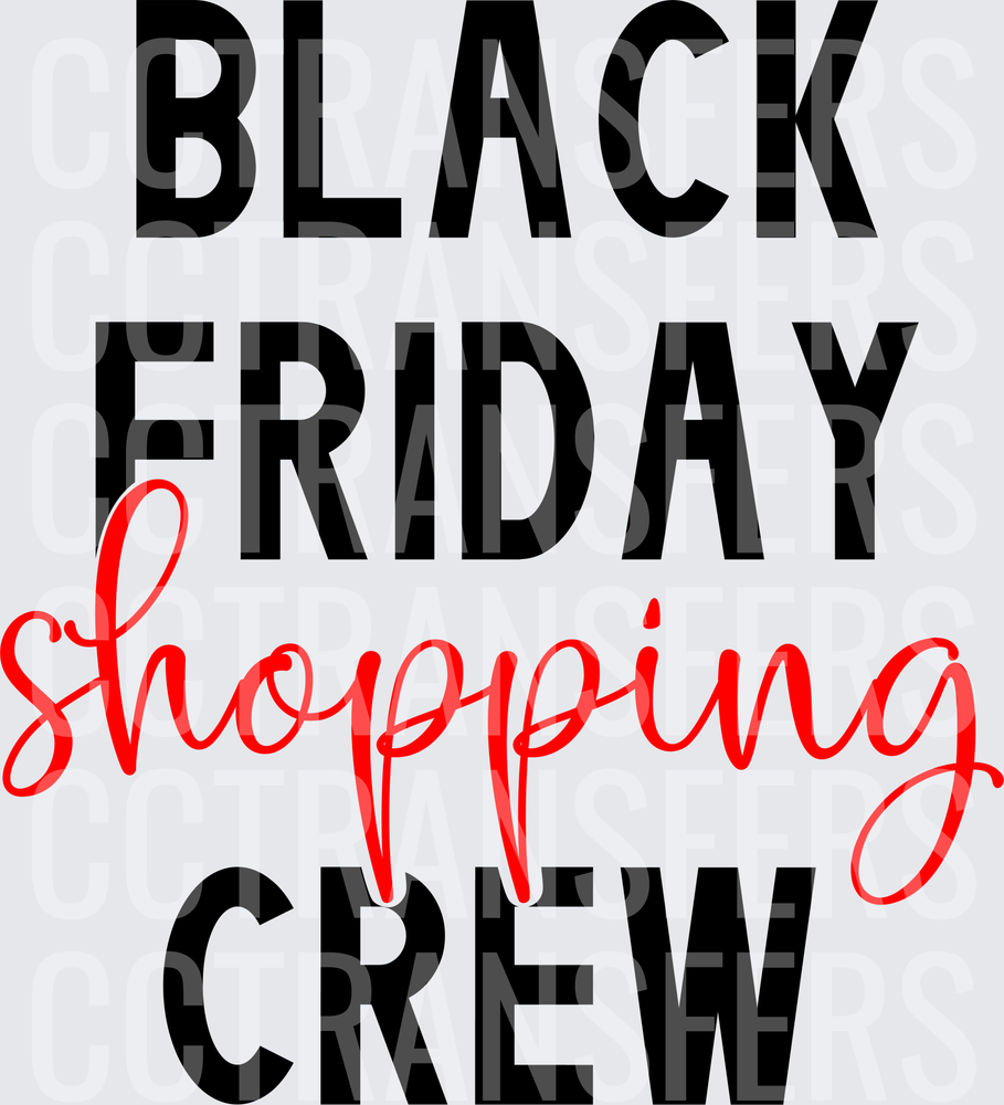 Black Friday Shopping Crew Bold Script Design (DTF)