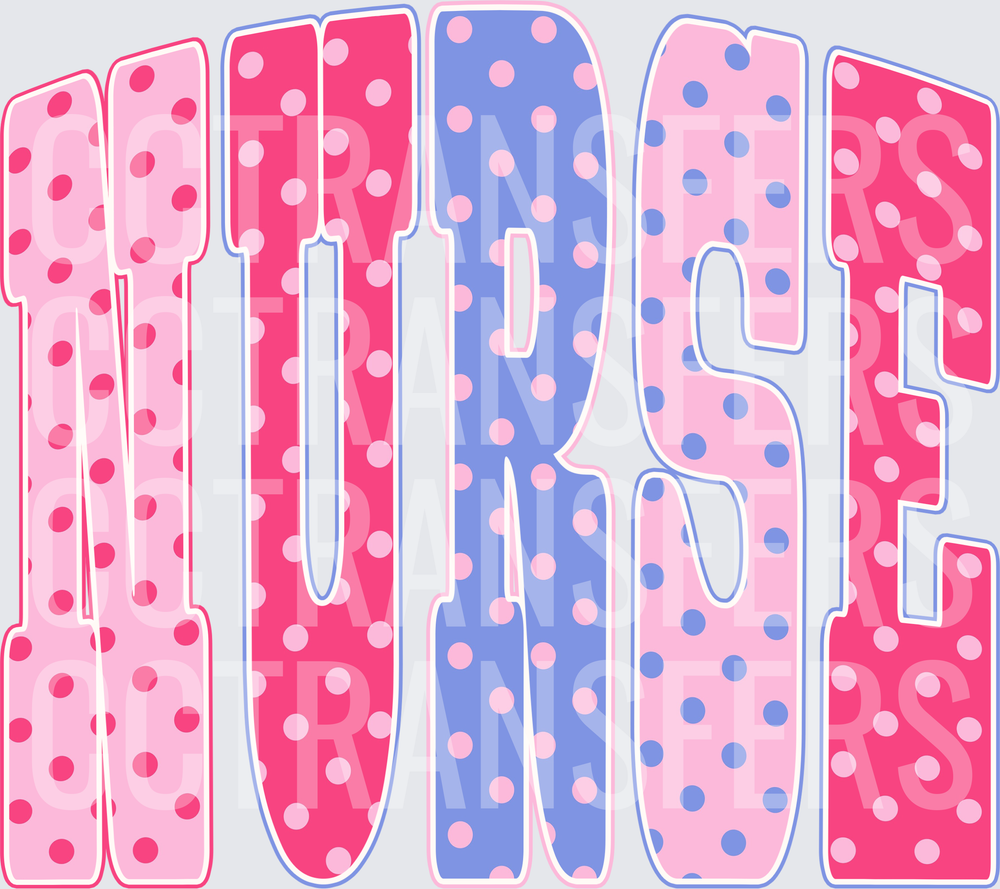 Polka Dot NURSE Bold Varsity Letters Pink Blue (DTF)