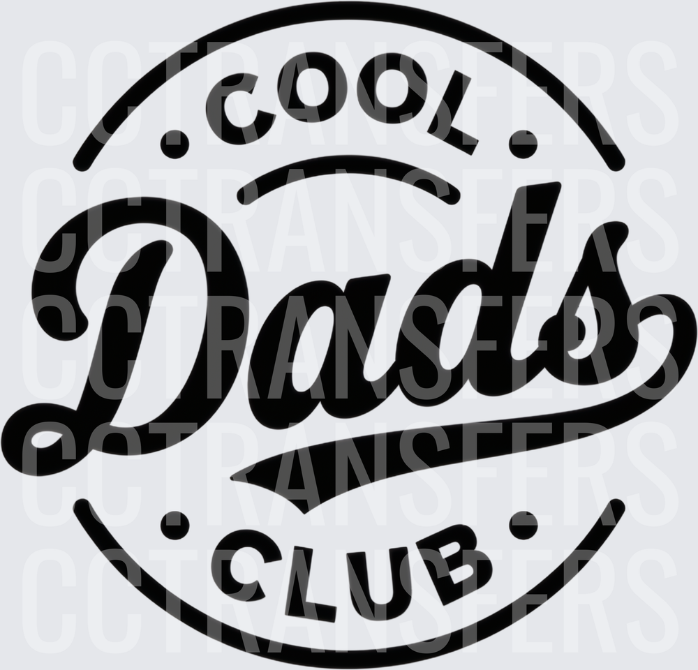 Cool Dads Club Bold Script Circular Badge (DTF)
