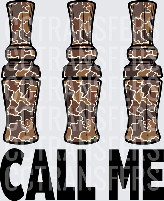 Three Camo Duck Calls Call Me (DTF)