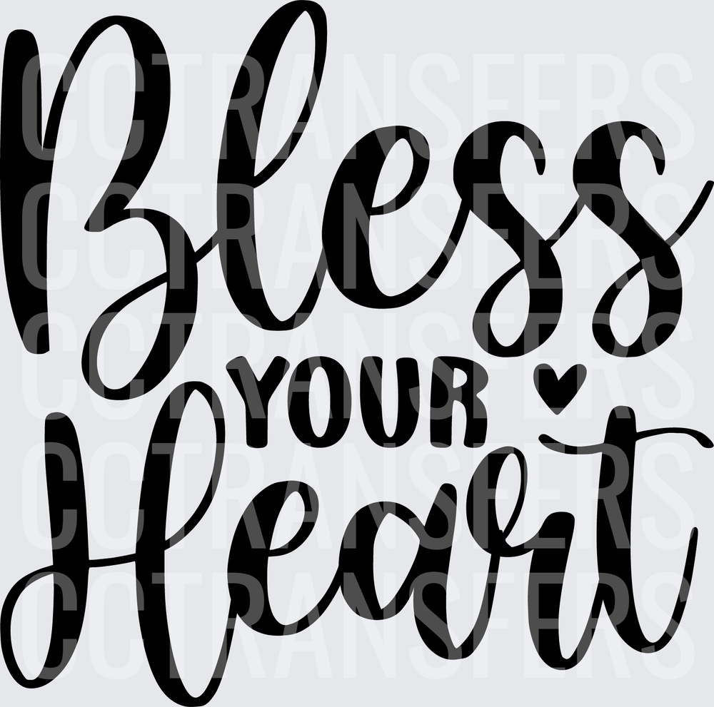 Bless Your Heart Script Lettering with Heart Accent (DTF)