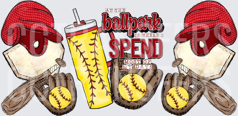 At The Ballpark Is Where I Spend Most Of My Days Softball (DTF)