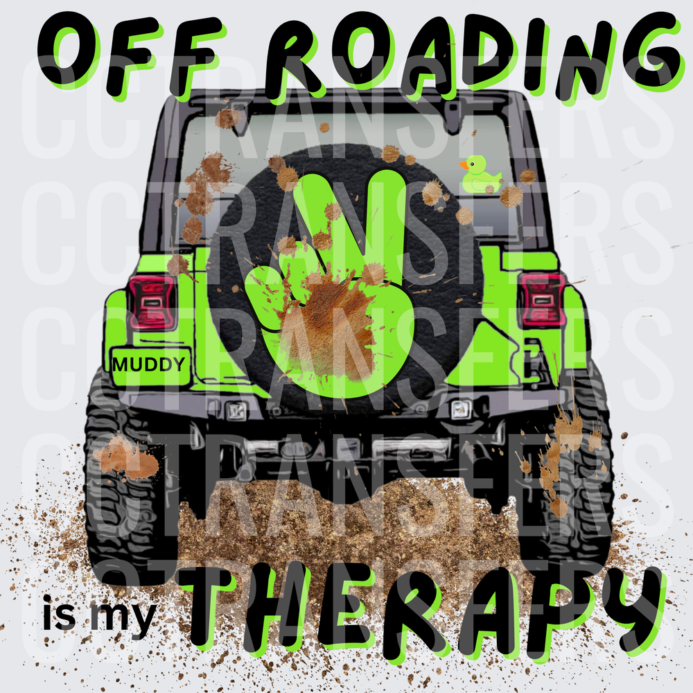 Off Roading Is My Therapy Muddy 4x4 Peace Sign (DTF)