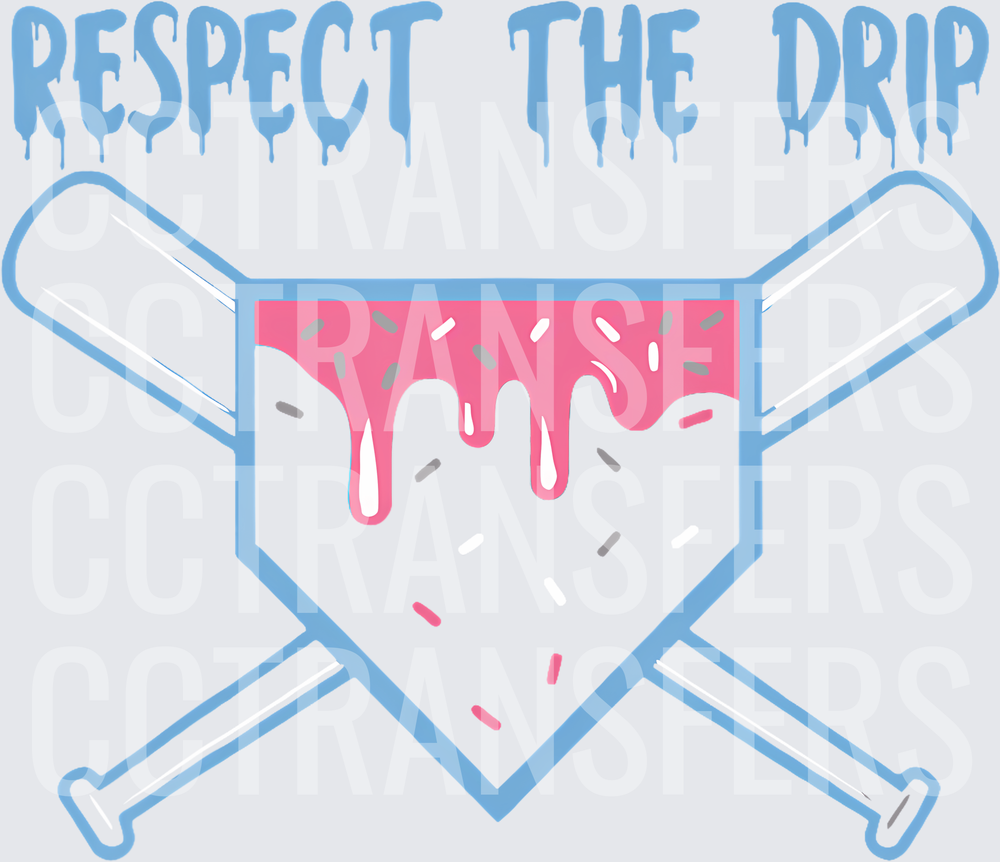 Respect The Drip Baseball Home Plate Crossed Bats (DTF)