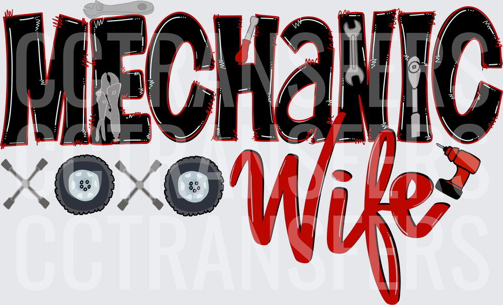 Mechanic Wife XOXO Tools Tires Red Black (DTF)