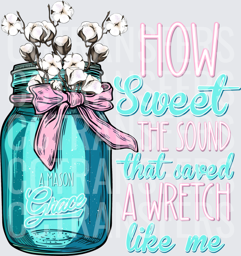 How Sweet The Sound Mason Jar Cotton Stems (DTF)