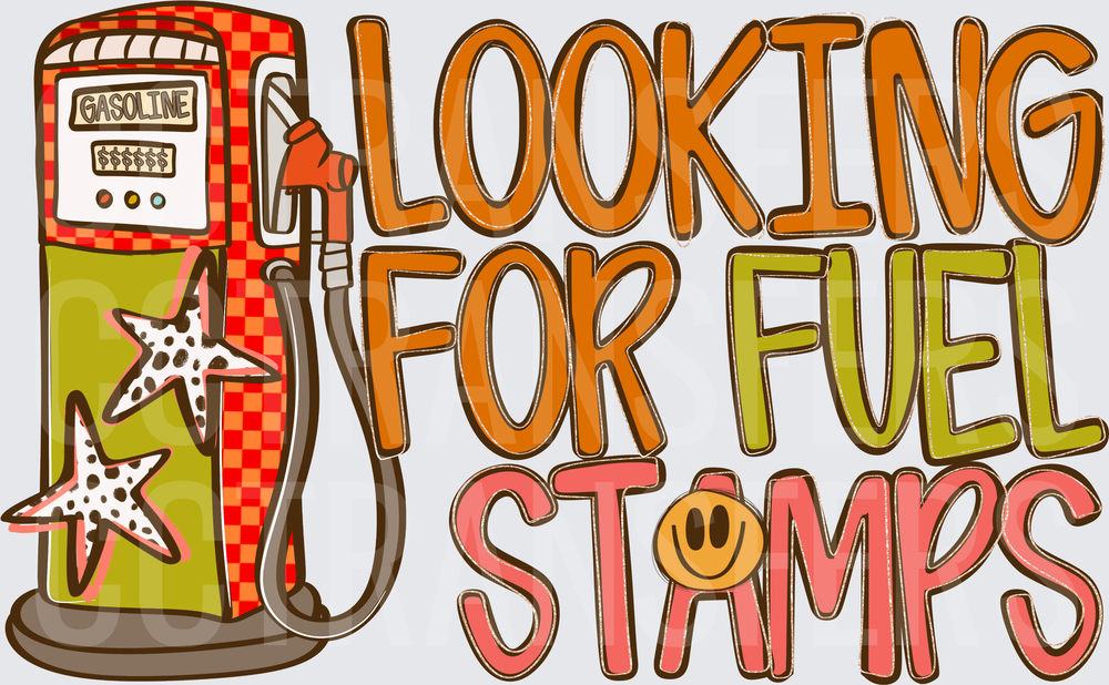 Looking For Fuel Stamps Retro Gas Pump Smiley (DTF)