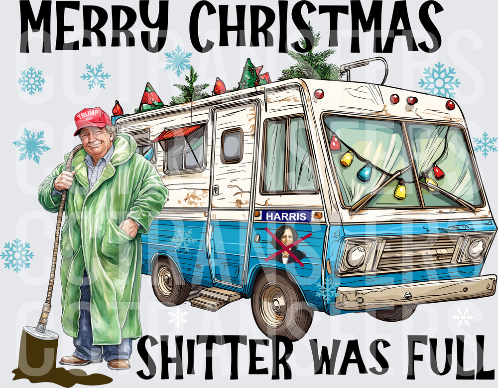 Merry Christmas Shitter Was Full Political RV Holiday (DTF)
