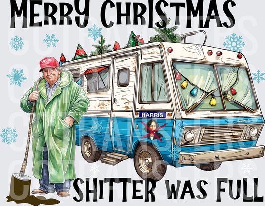 Merry Christmas Shitter Was Full Political RV Holiday (DTF)