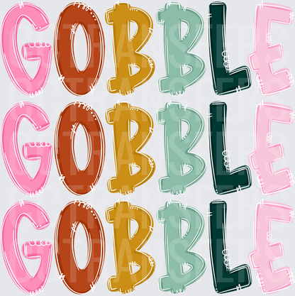 Gobble Gobble Gobble Colorful Stacked Typography (DTF)