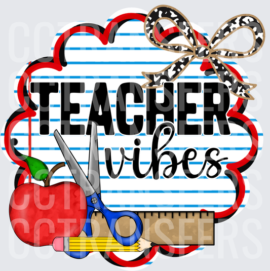 Teacher Vibes Apple Scissors Ruler Pencil School (DTF)