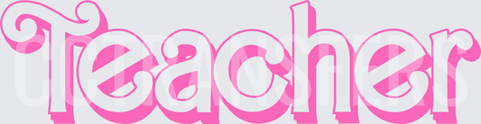 Pink Retro Bold Teacher Text (DTF)