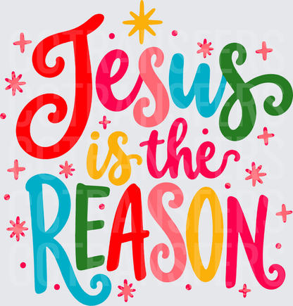 Jesus Is The Reason Colorful Holiday Lettering (DTF)