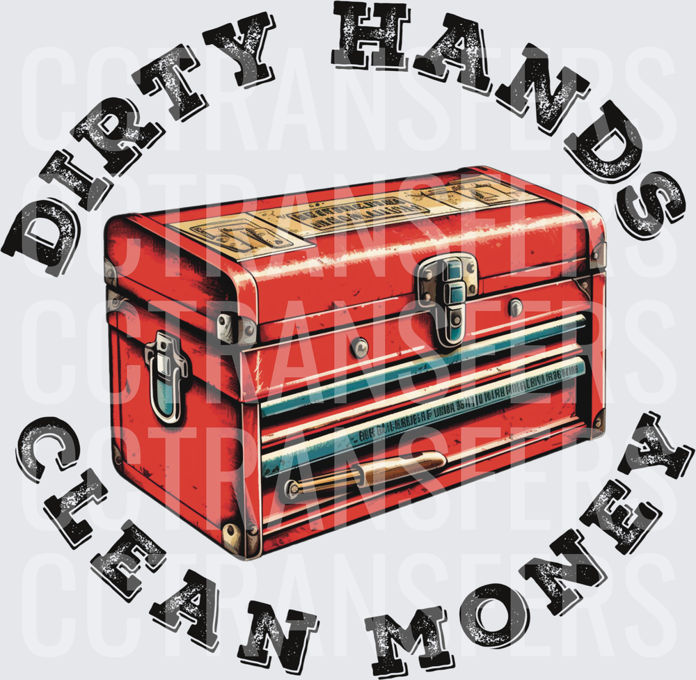 Dirty Hands Clean Money Vintage Red Toolbox (DTF)