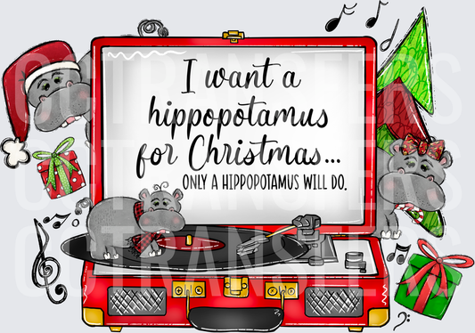 I Want A Hippopotamus For Christmas Vintage Record Player (DTF)