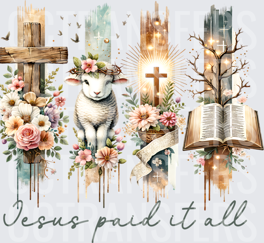 Jesus Paid It All Lamb Cross Floral Bible Watercolor (DTF)